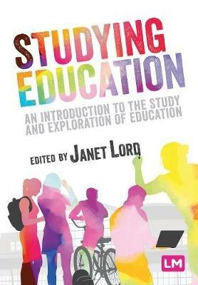 Studying Education: An introduction to the study and exploration of education - cover
