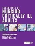 Essentials of Nursing Critically Ill Adults