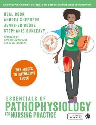 Essentials of Pathophysiology for Nursing Practice: Paperback with Interactive eBook - Neal Cook,Andrea Shepherd,Jennifer Boore - cover