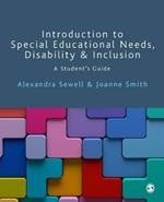 Introduction to Special Educational Needs, Disability and Inclusion: A Student's Guide