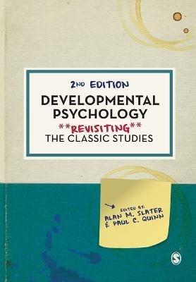 Developmental Psychology: Revisiting the Classic Studies - cover