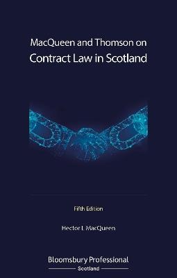 MacQueen and Thomson on Contract Law in Scotland - Hector L MacQueen - cover