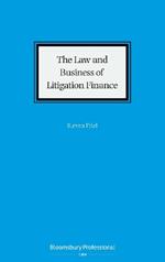 The Law and Business of Litigation Finance