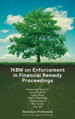 1KBW on Enforcement in Financial Remedy Proceedings - Richard Harrison,Harry Oliver,Laura Moys - cover