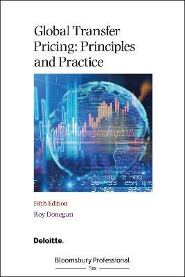 Global Transfer Pricing: Principles and Practice - Roy Donegan - cover