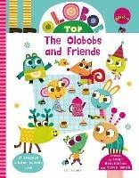 Olobob Top: The Olobobs and Friends: Activity and Sticker Book - Leigh Hodgkinson,Steve Smith - cover