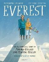 Everest: The Remarkable Story of Edmund Hillary and Tenzing Norgay - Alexandra Stewart - cover