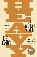 Heavy: An American Memoir - Kiese Laymon - cover