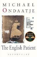 The English Patient: Winner of the Golden Man Booker Prize - Michael Ondaatje - cover