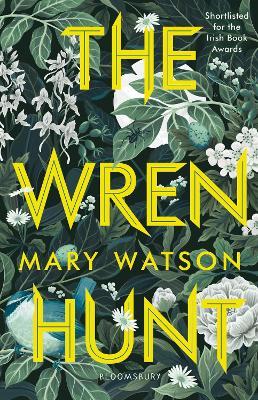 The Wren Hunt - Mary Watson - cover