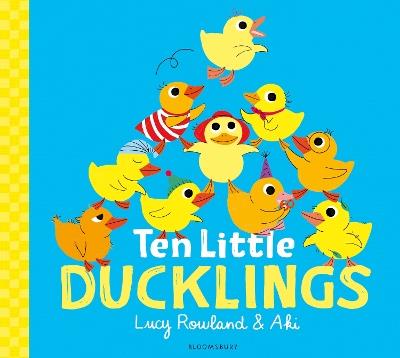 Ten Little Ducklings - Lucy Rowland - cover