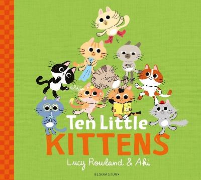 Ten Little Kittens - Lucy Rowland - cover