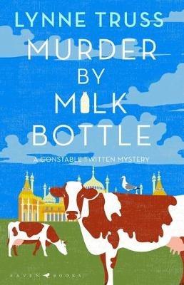 Murder by Milk Bottle - Lynne Truss - cover