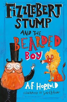 Fizzlebert Stump and the Bearded Boy - A.F. Harrold - cover
