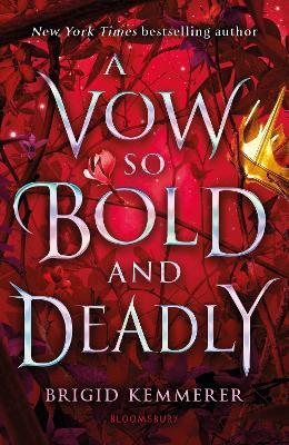 A Vow So Bold and Deadly - Brigid Kemmerer - cover