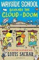 Wayside School Beneath the Cloud of Doom - Louis Sachar - cover