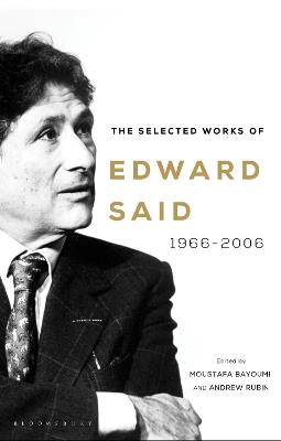 The Selected Works of Edward Said: 1966-2006 - Edward Said - cover