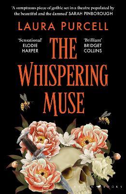The Whispering Muse: The most spellbinding gothic novel of the year, packed with passion and suspense - Laura Purcell - cover