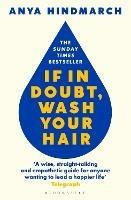 If In Doubt, Wash Your Hair - Anya Hindmarch - cover