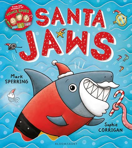 Santa Jaws - Mr Mark Sperring,Sophie Corrigan,Sam Newton - ebook