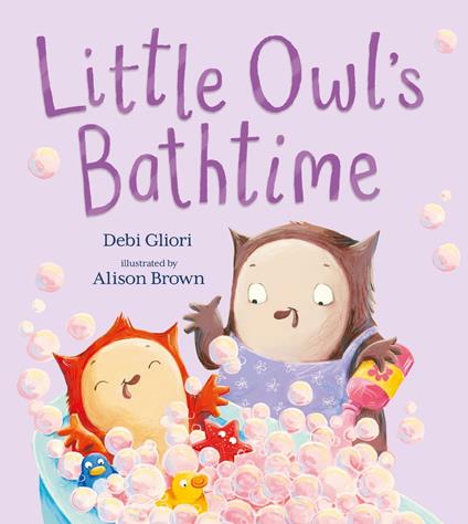 Little Owl's Bathtime - Ms Debi Gliori,Alison Brown,Sarah Ovens - ebook