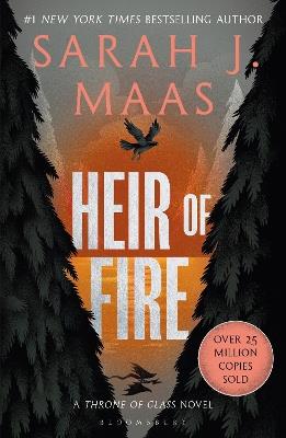Heir of Fire: From the # 1 Sunday Times best-selling author of A Court of Thorns and Roses - Sarah J. Maas - cover