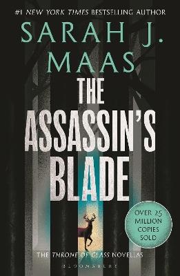 The Assassin's Blade: The Throne of Glass Prequel Novellas - Sarah J. Maas - cover
