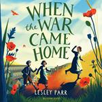 When The War Came Home