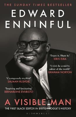 A Visible Man: The Sunday Times bestseller and BBC Radio 4 Book of the Week - Edward Enninful - cover