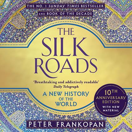 The Silk Roads