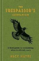 The Trespasser's Companion - Nick Hayes - cover