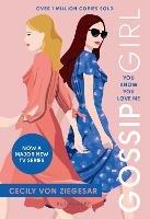 Gossip Girl: You Know You Love Me: Now on major TV series on HBO MAX - Cecily von Ziegesar - cover