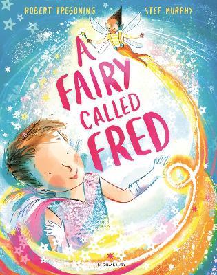 A Fairy Called Fred - Robert Tregoning - cover