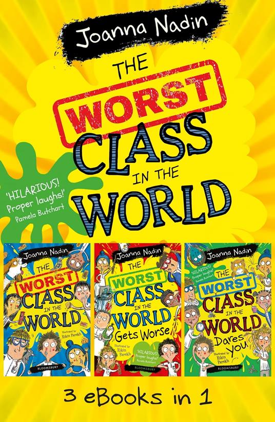 The Worst Class in the World Collection: A 3 eBook Bundle - Joanna Nadin,Mr Rikin Parekh - ebook