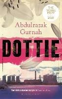 Dottie: By the winner of the Nobel Prize in Literature 2021 - Abdulrazak Gurnah - cover