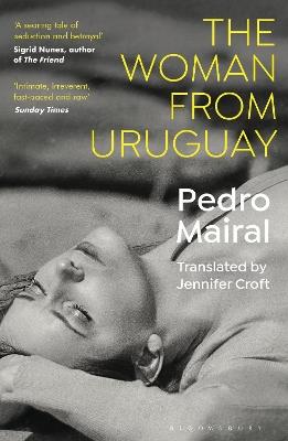 The Woman from Uruguay - Pedro Mairal - cover