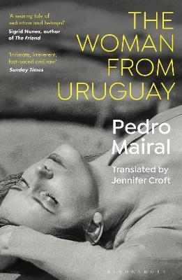 The Woman from Uruguay - Pedro Mairal - cover