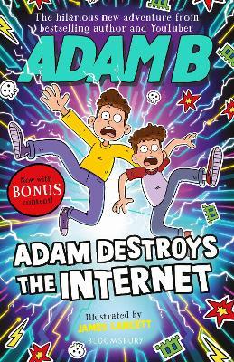 Adam Destroys the Internet - Adam Beales - cover