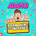 Adam Wins the Internet