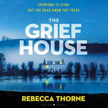 The Grief House