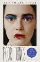 Libro in inglese Poor Things: Soon to be a major film Alasdair Gray
