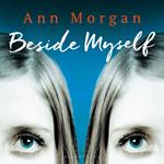 Beside Myself