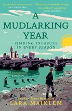 A Mudlarking Year: Finding Treasure in Every Season