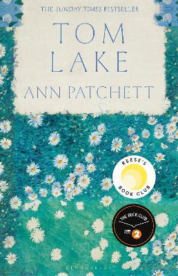 Tom Lake: The Sunday Times bestseller - a BBC Radio 2 and Reese Witherspoon Book Club pick - Ann Patchett - cover