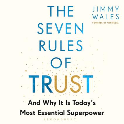 The Seven Rules of Trust