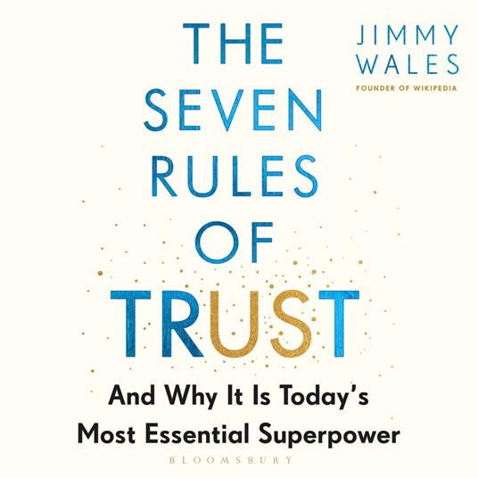 The Seven Rules of Trust