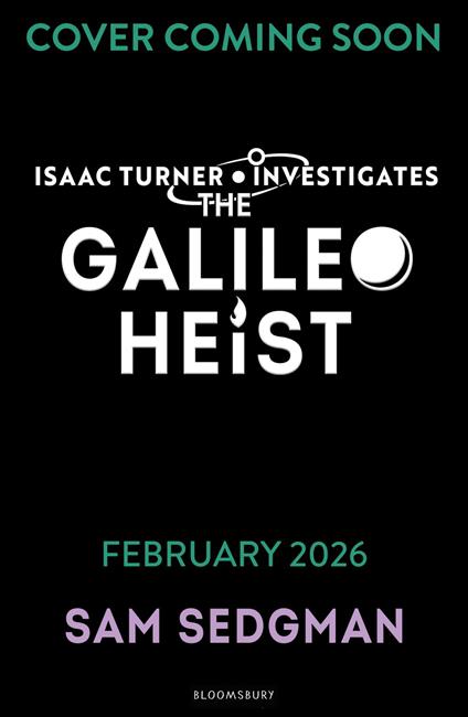 The Galileo Heist - Sam Sedgman - ebook