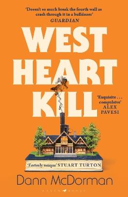 West Heart Kill: An outrageously original work of meta fiction - Dann McDorman - cover