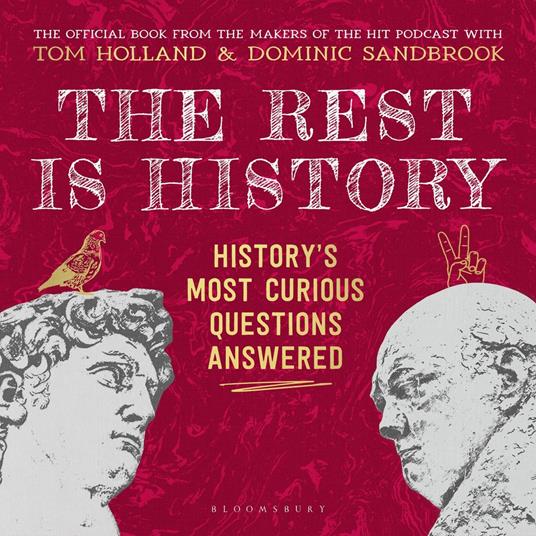 The Rest is History