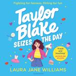 Taylor Blake Seizes the Day